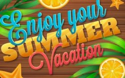 Enjoy Your Summer!